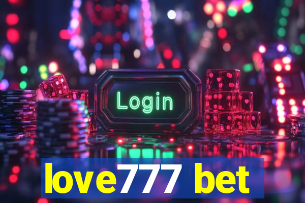 love777 bet